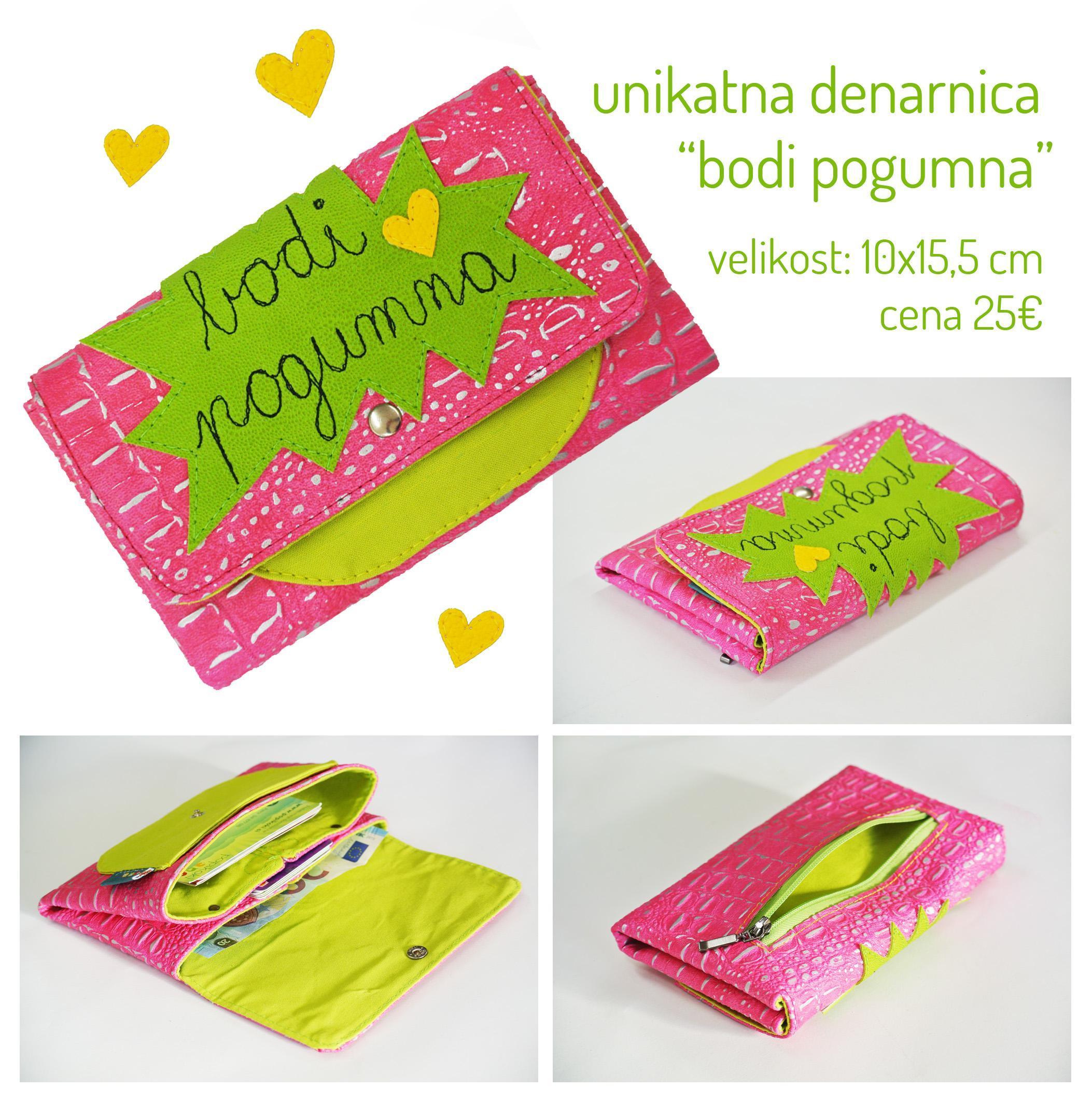 unikatna denarnica bodi pogumna
